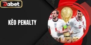 Kèo Penalty DABET -  Cá Độ Bóng Đá Với Cơ Hội Thắng Lớn